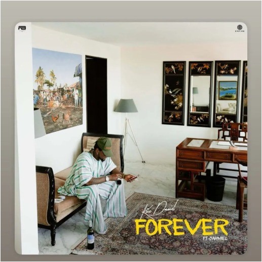 Kizz Daniel – Forever Ft Jahmiel