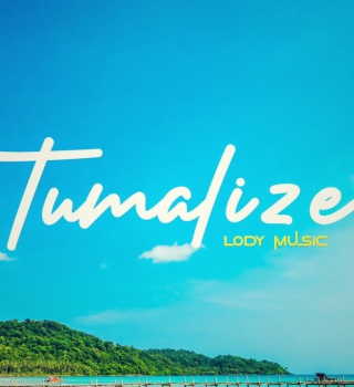 Lody Music – Tumalize