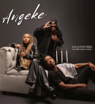 Majorsteez – Angeke Ft Nomfundo Moh