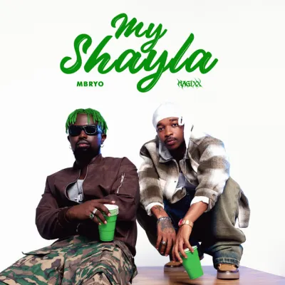 Mavins – My Shayla ft. Mbryo & Magixx