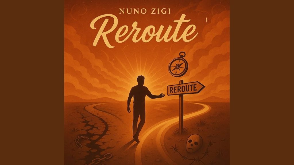 Nuno Zigi – Reroute