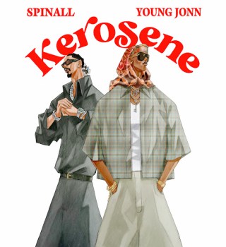 SPINALL – KEROSENE Ft. Young Jonn