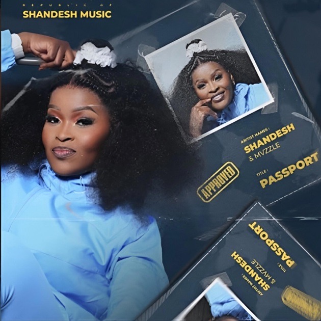 Shandesh – Passport ft Mvzzle