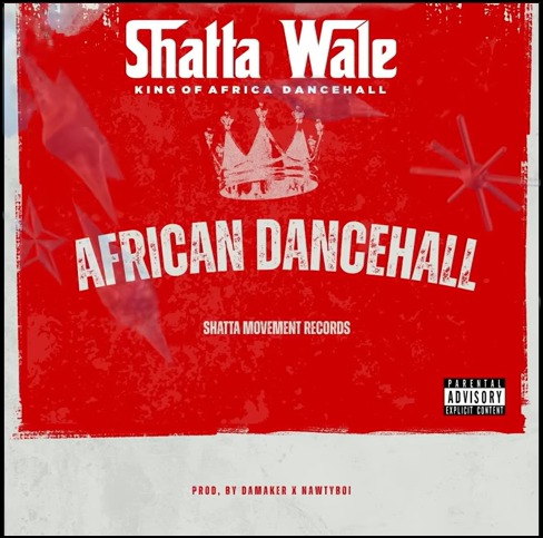 Shatta Wale – African Dancehall