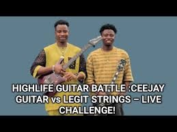 Highlife Guitar Battle: CeeJay Guitar vs Legit Strings – Live Challenge!