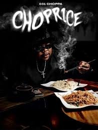 031Choppa – Choprice EP