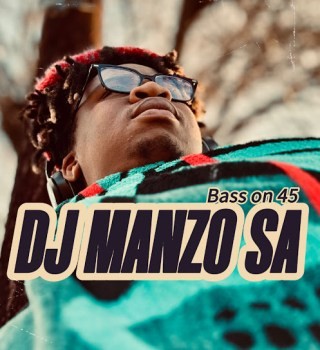 DJ MANZO SA – BASS ON 45