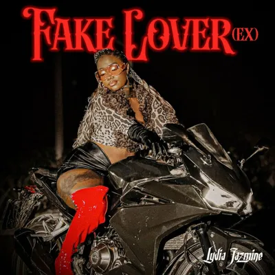 Lydia Jazmine - Fake Lover (Ex)