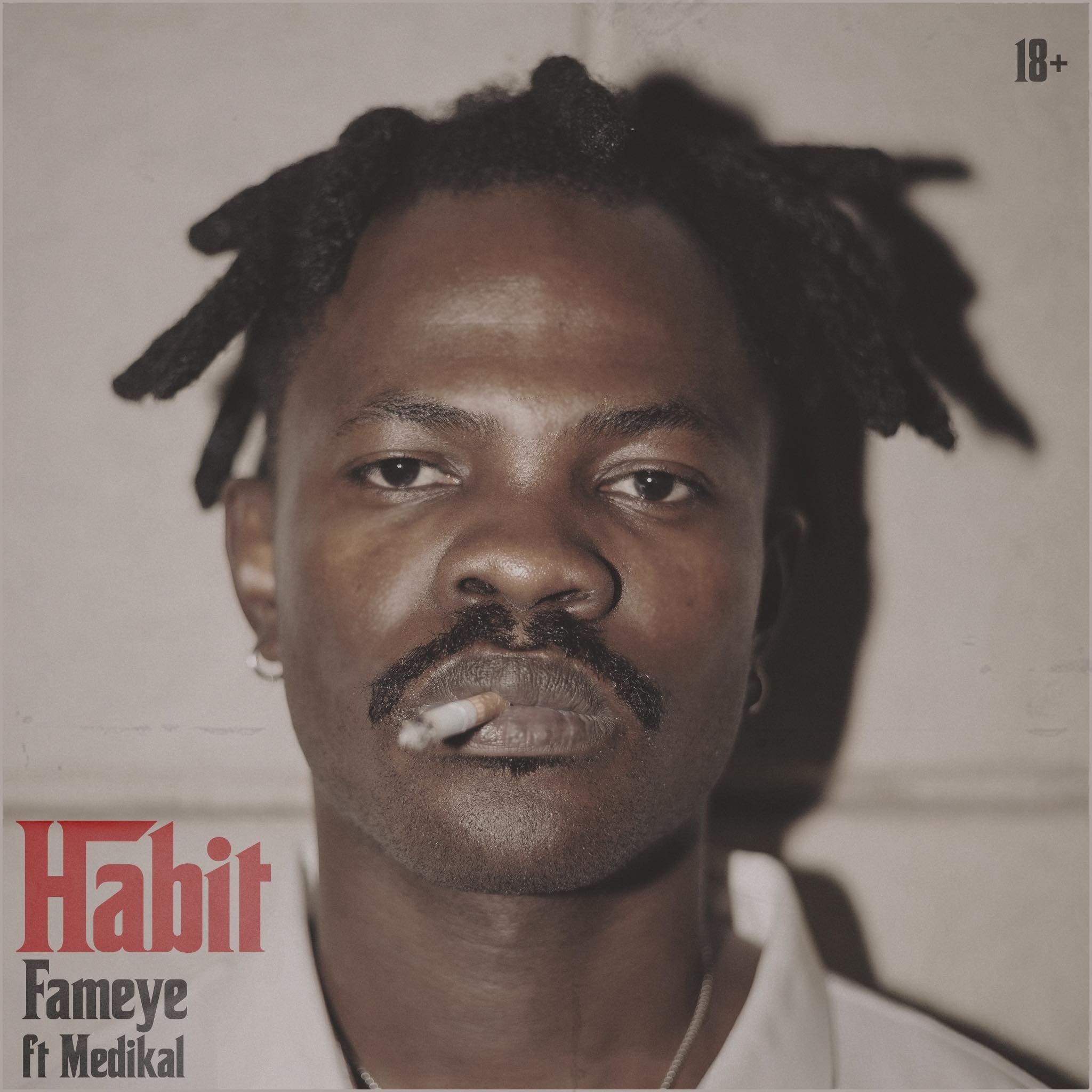 Fameye – Habit Ft. Medikal