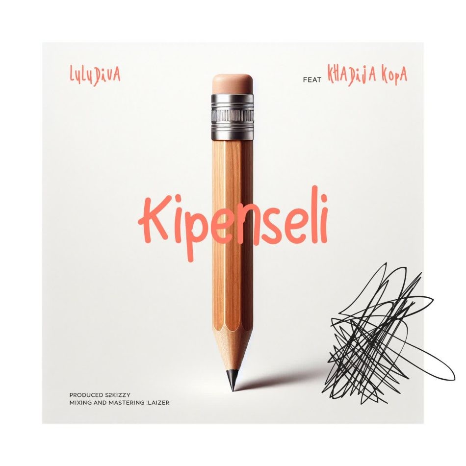 Lulu Diva – Kipenseli Ft. Khadija Kopa