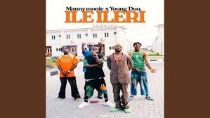Manny Monie – Ile Ileri ft Young Duu