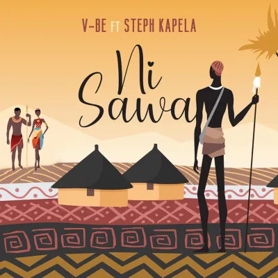 V-Be - Ni Sawa ft. Steph Kapela