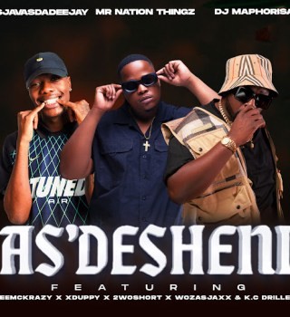 SjavasDaDeejay – As’desheni ft. Mr Nation Thingz, DJ Maphorisa, LeeMcKrazy, Xduppy, 2woshort & Woza Sjax