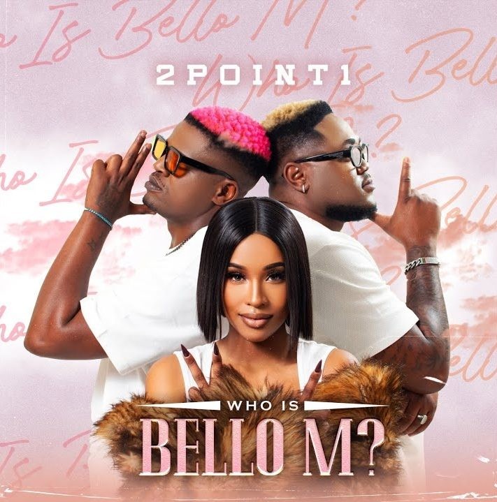 2Point1 – Who Is Bello M Album