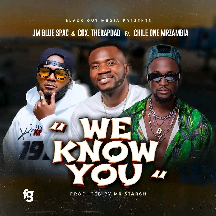 Cox – We Know Ft. Jm Blue Spac & Chile One