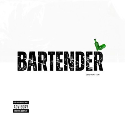 Determination – BARTENDER
