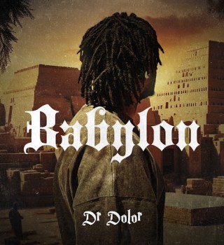 Dr Dolor – Babylon
