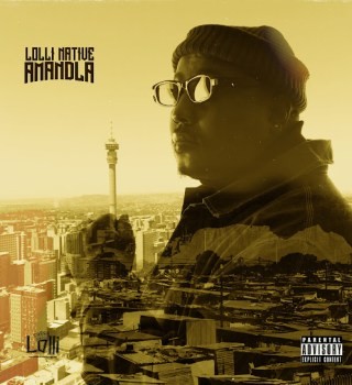 Lolli Native – Amandla Album