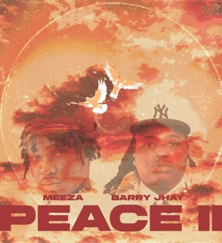 Meeza – Peace (II) ft. Barry Jhay
