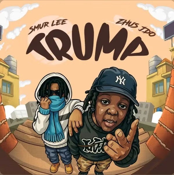 Smur Lee – Trump Ft. ZHUS JDO