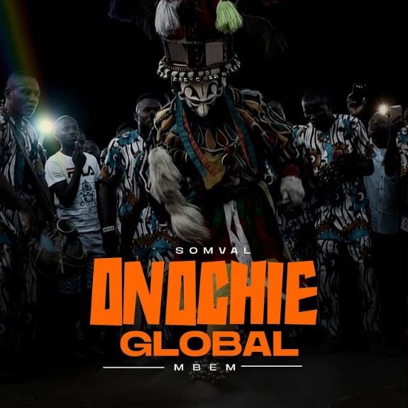 Somval – Onochie Global Mbem