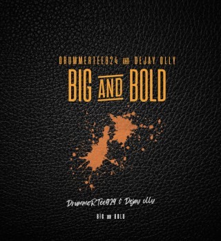DrummerTee924 – Big And Bold EP