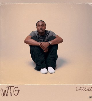 Larruso – We Thank God Album