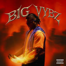 Rexxie – BIG VYBZ (Album)