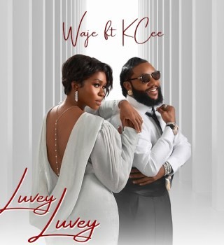 WAJE – Luvey Luvey Ft. KCee
