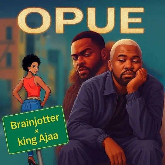 Brainjotter – Opue Ft. King Ajaa