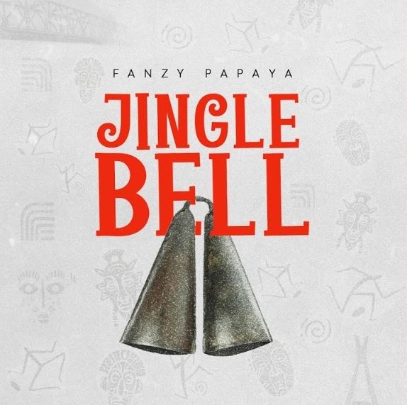 Fanzy Papaya – Jingle Bell (Ogbe)