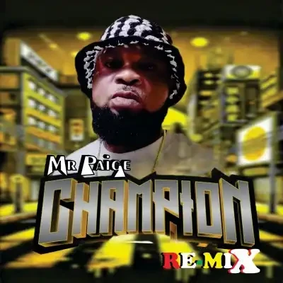 Mr Paige – Champion (Remix)