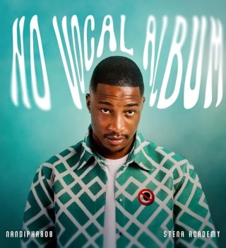 Nandipha808 – No Vocal Album