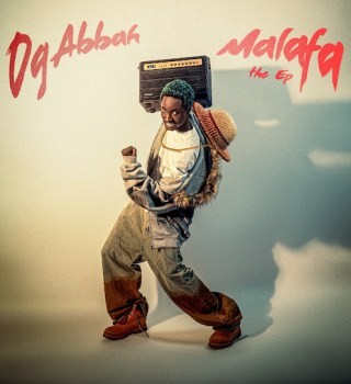 OG Abbah – Malafa Album