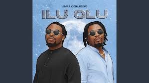 Umu Obiligbo – Ilu Olu