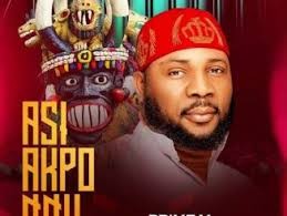 Onowu Ugonabo (Prime M) – Asi Akpo Nnu
