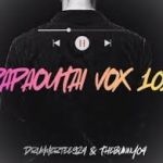 DrummeRTee924 – Papaoutai Vox 101 (Amapiano Version)