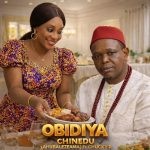 Chinedu – OBIDIYA Ft. Chucky P