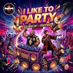 DJ Big N – I Like To Party Ft. Phyno