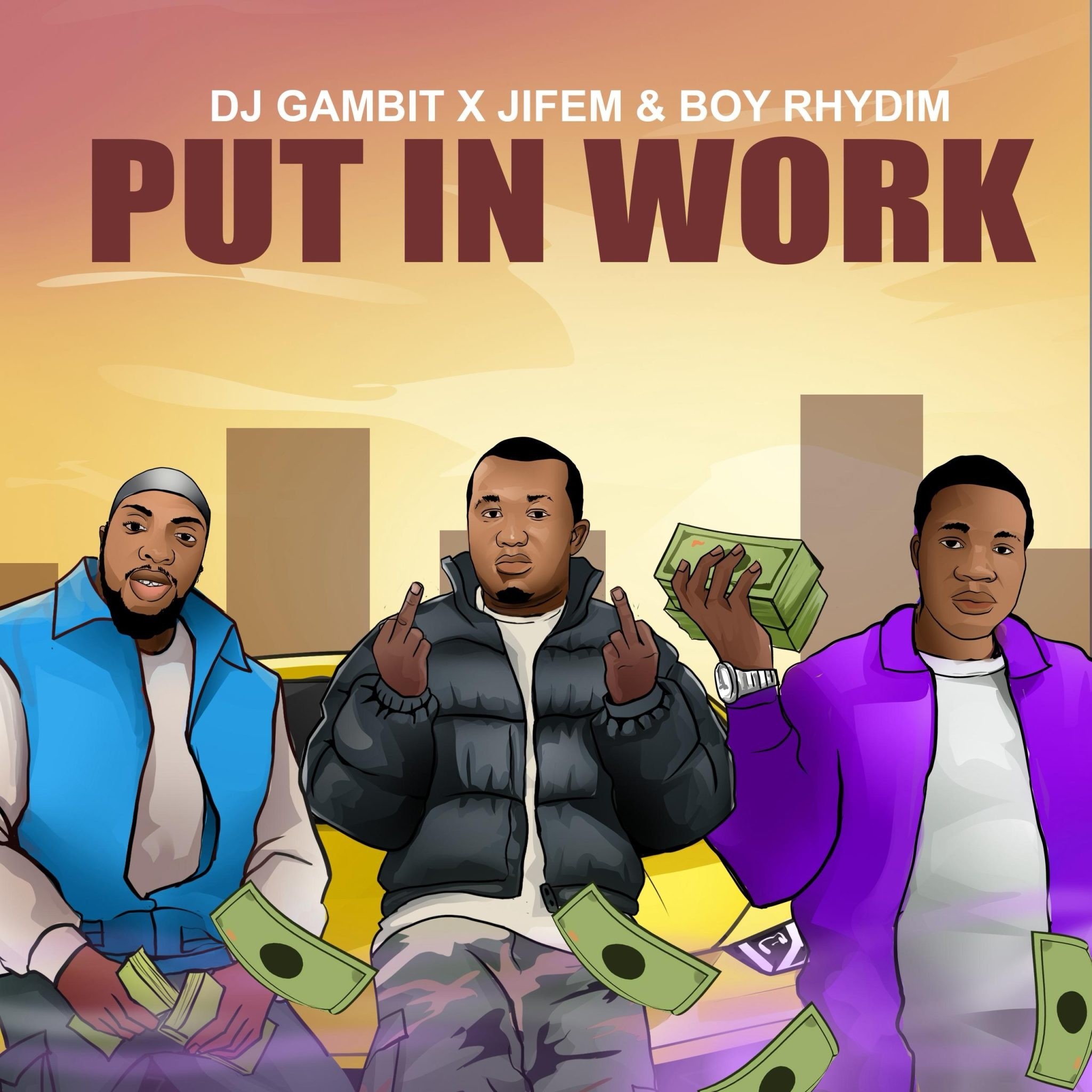 DJ Gambit – Put In Work Ft. Boyrhydim & Jifem