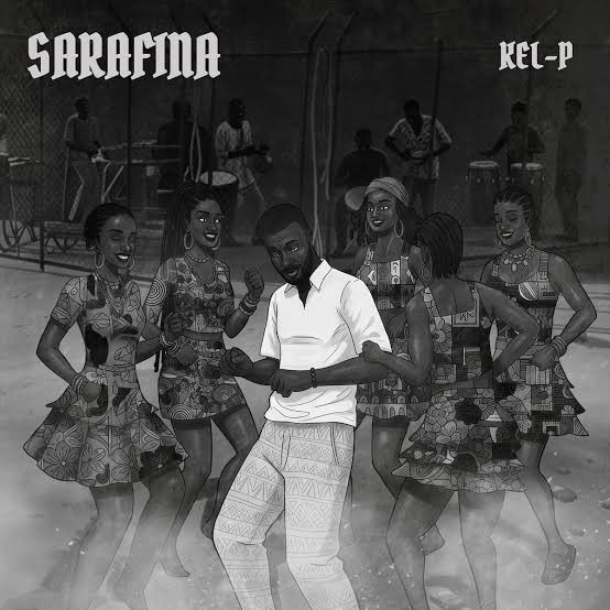 Kel-P – Sarafina
