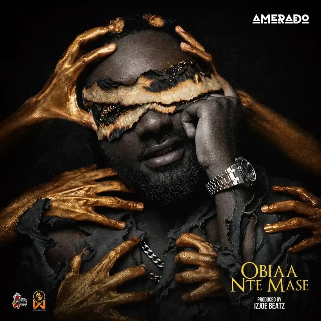Amerado - Obiaa Nte Mase