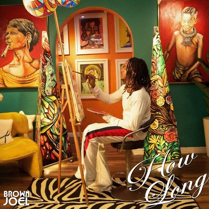 Brown Joel – How Long