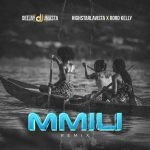 Deejay J Masta – Mmili (Remix) Ft. Highstarlavista & Rord Kelly