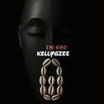 Kellygzee – IJE EGO
