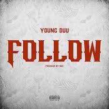 Young Duu – Follow