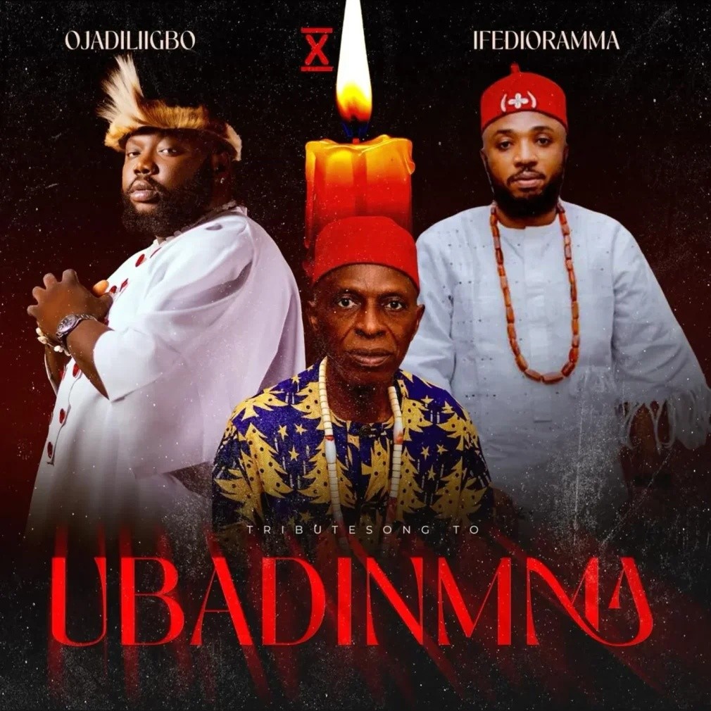Ojadiliigbo – Ubadinmma Ft. Ifedioramma