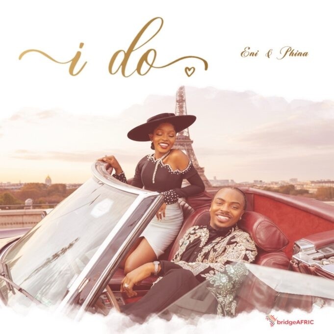 Eni – I Do Ft. Phina