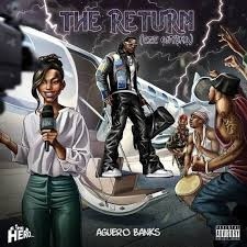 Aguero Banks – ỌGWỤ EGO