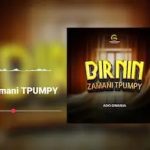 Ado Gwanja – Birnin Zamani Tpumpy